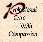 Professional Care With Compassion